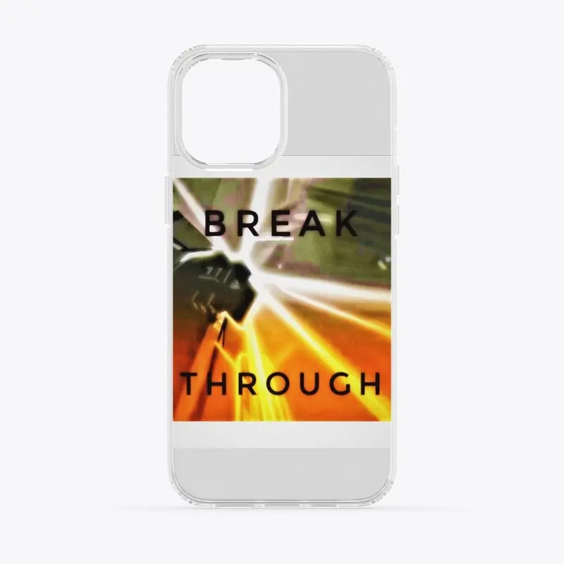 Break Through